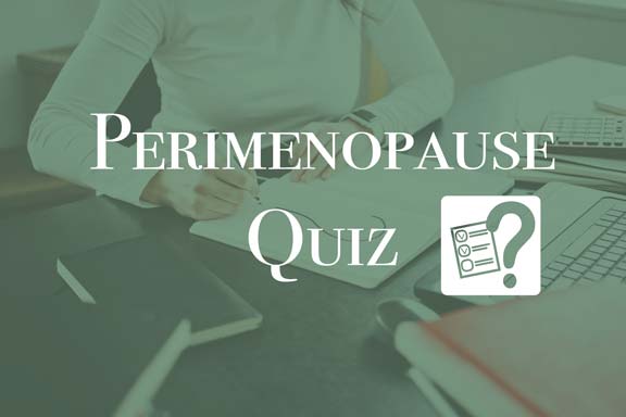 Perimenopause Quiz